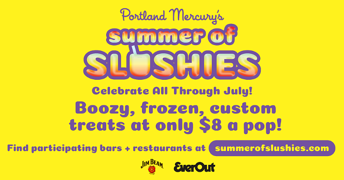 Get Ready for the <em>Mercury</em>'s SUMMER OF SLUSHIES! Boozy Frozen Cocktails for Only $8 Each—All July Long!